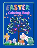 Easter Coloring Book: For Kids B0CX5R7HCW Book Cover