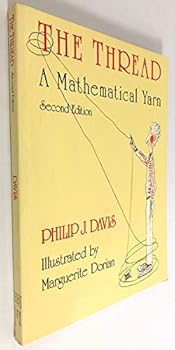 Paperback The Thread: A Mathematical Yarn Book