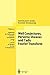 Weil Conjectures, Perverse Sheaves and l'adic Fourier Transform (Ergebnisse der Mathematik und ihrer Grenzgebiete. 3. Folge / A Series of Modern Surveys in Mathematics, 42, Band 42)