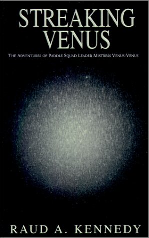 Amazon.com: Streaking Venus: The Adventures of Paddle Squad Leader