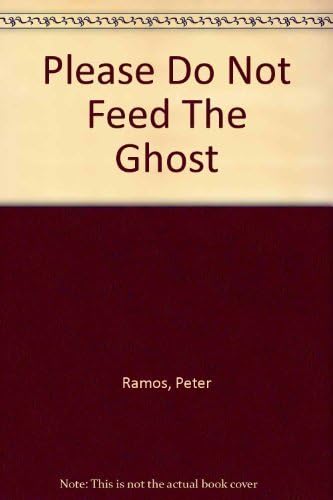 Please Do Not Feed the Ghost