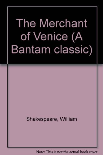 The Merchant of Venice (A Bantam classic) B0006AYCG2 Book Cover