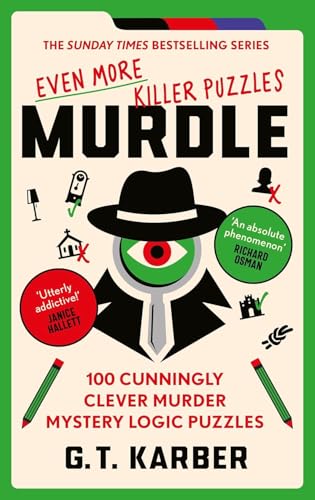 Image of Murdle Puzzle Series 4 Books Collection Set By G. T. Karber (Murdle, Murdle: More Killer Puzzles, Murdle: Even More Killer Puzzles & Murdle: The School of Mystery)
