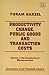 Productivity Change, Public Goods and Transaction Costs: Essays at the Boundaries of Microeconomics (Economists of the Twentieth Century series)