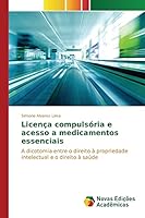 Licença compulsória e acesso a medicamentos essenciais 6130162022 Book Cover