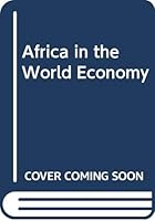 Africa in the World Economy 9074208274 Book Cover
