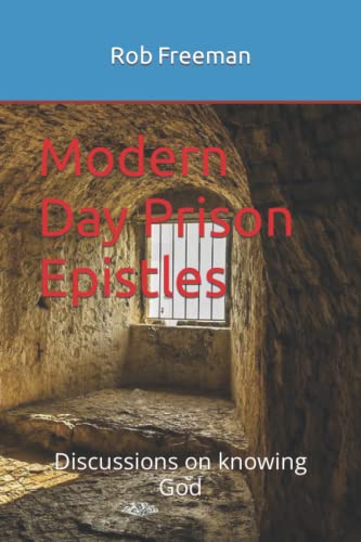 Modern Day Prison Epistles: Discussions on knowing God für 13,82 EUR bei amazon.de Bild: Modern Day Prison Epistles: Discussions on knowing God für 13,82 EUR bei amazon.de