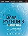 Produktbild Learn More Python 3 the Hard Way: The Next Step for New Python Programmers (Zed Shaw's Hard Way)