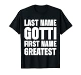 Family Surname Gotti Funny Reunion Last Name Tag T-Shirt