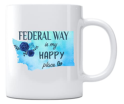 Mothers Day Mug Federal Way Washington Is My Happy Place Washington Gifts Cup Long Distance Map Gift Mothers Day Gifts Mom Coffee Mug Best Mom Gifts Ideas 11oz White
