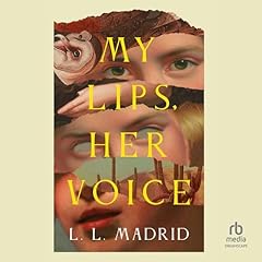 My Lips, Her Voice Audiolibro Por L. L. Madrid arte de portada