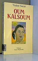 OUM KALSOUM: L'ETOILE DE L'ORIENT 2207240886 Book Cover