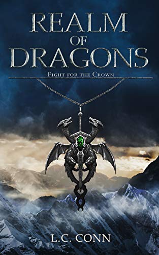 Fight for the Crown (Realm of Dragons Book 1)