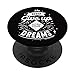 Inscription positive Never give up on your Dreams PopSockets PopGrip Interchangeable
