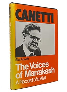 Hardcover The Voices of Marrakesh; A Record of a Visit Book