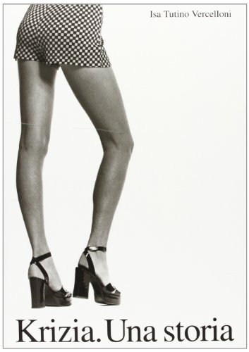 Krizia. Una storia. Ediz. italiana e inglese (Moda e costume)