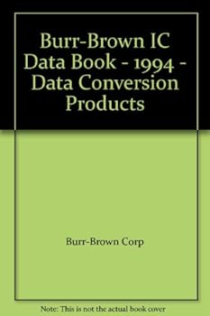 Paperback Burr-Brown IC Data Book - 1994 - Data Conversion Products Book