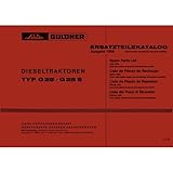  Linde-Güldner G25 G25S September 1966 Traktor Ersatzteilliste Ersatzteilkatalog