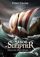 Le Sabot de Sleipnir T1 de Les Sagas des Mers Grises 2490417045 Book Cover