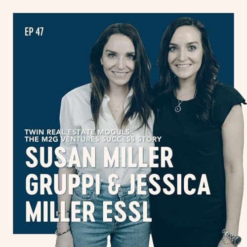 Susan Miller Gruppi & Jessica Miller Essl