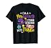 I'm Yarn Wizard I Turn Strings Into Things Funny Crocheting T-Shirt