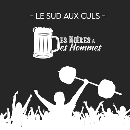 DBDH - S05E04 : Le Sud aux culs