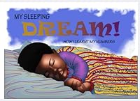 My Sleeping Dream: How I Learnt My Numbers 0994753861 Book Cover