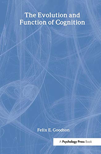 The Evolution and Function of Cognition view 2