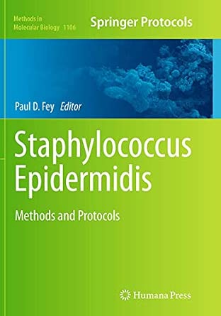 Staphylococcus Epidermidis: Methods and Protocols: 1106 Softcover reprint of the original 1st ed. 2014 Edition-Wow! eBook