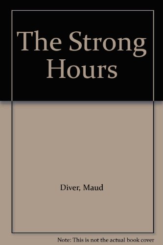 The Strong Hours B001LXA5YQ Book Cover