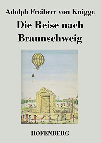Die Reise nach Braunschweig [German] 3843020175 Book Cover