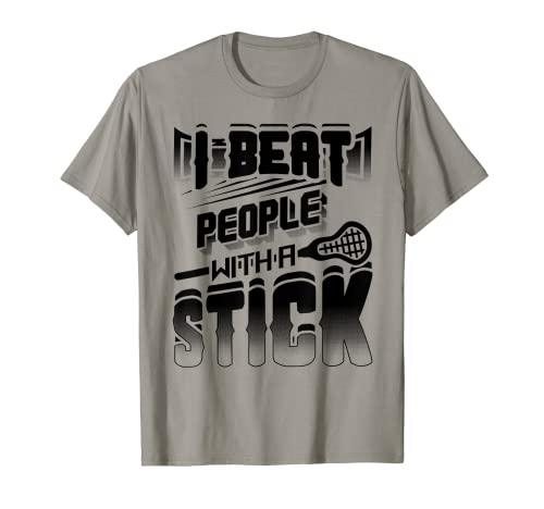 Golpeo a la gente con un jugador divertido de Lacrosse Camiseta