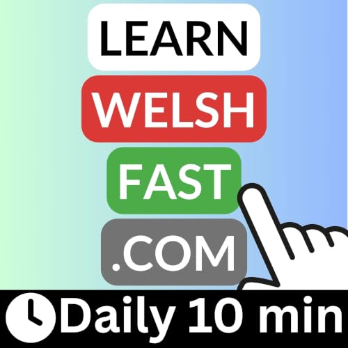 Learn Welsh Fast Podcast cover art