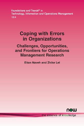 Coping with Errors in Organizations: Challenges, Opportunities, and Frontiers for Operations Management Research