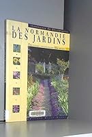 Normandie des jardins 273732372X Book Cover