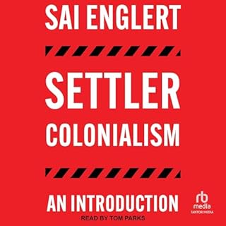 Settler Colonialism: An Introduction cover art