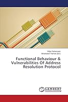 Functional Behaviour & Vulnerabilities Of Address Resolution Protocol 3659689351 Book Cover