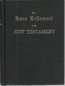 The New Testament of Our Lord and Saviour Jesus Christ English/German