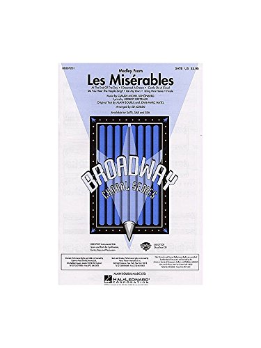 Claude Michel Schonberg: Les Miserables - Medley (SATB). Partitions pour SATB, Accompagnement Piano