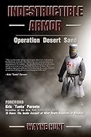 Indestructible Armor 149844881X Book Cover