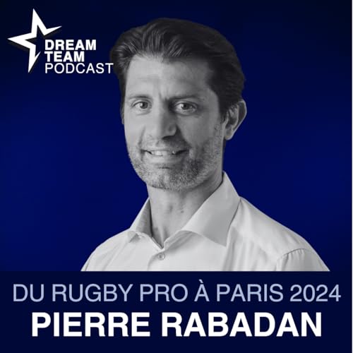 『De rugbyman embl&eacute;matique &agrave; acteur cl&eacute; des Jeux de Paris 2024』のカバーアート