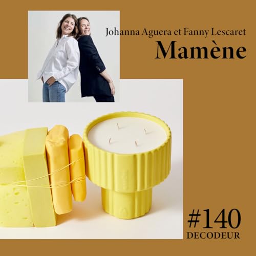 #140 Mam&egrave;ne : la marque de bougies &agrave; connaitre pour une d&eacute;coration r&eacute;ussie