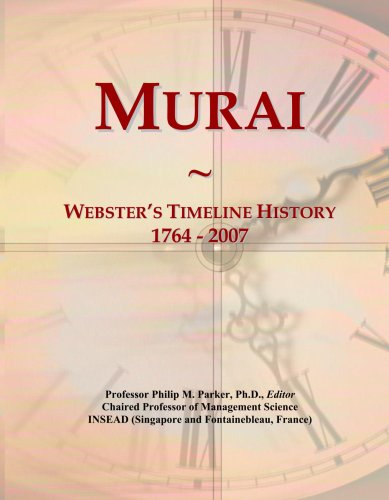 Murai: Webster's Timeline History, 1764 - 2007
