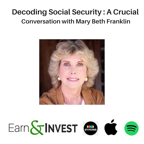 670. Decoding Social Security w/ Mary Beth Franklin (Rewind)
