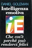  Intelligenza emotiva Che cos\'è perchè può renderci felici Daniel Goleman Euroclub OTTIMO STATO