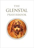 The Glenstal Prayerbook: A Benedictine Book of Prayer