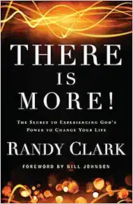 There Is More!: The Secret to Experiencing God's Power to Change Your Life book cover