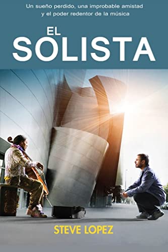  El solista (Spanish Edition)