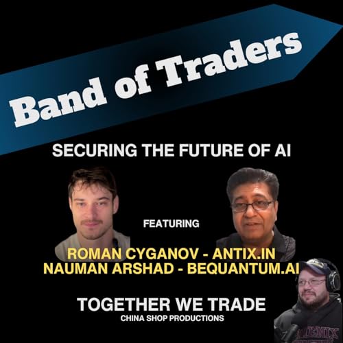 Securing The Future of AI: Ft. Roman Cyganov & Nauman Arshad