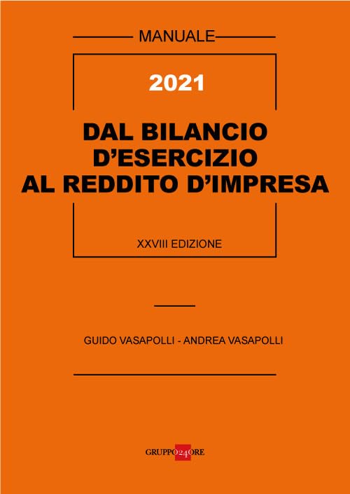 Dal bilancio d'esercizio al reddito d'impresa